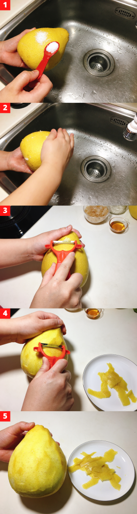 Wash and scrub the pomelo peel with salt and water